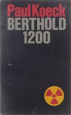 Berthold 1200 - Koeck Paul 9789022310397, Boeken, Gelezen, Verzenden, Koeck Paul