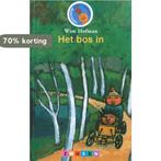 Het bos in 9789027687197 Wim Hofman, Boeken, Verzenden, Zo goed als nieuw, Wim Hofman