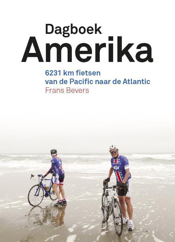 Dagboek Amerika 9789462261341 Frans Bevers, Boeken, Reisgidsen, Zo goed als nieuw, Verzenden