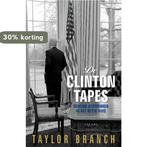 De Clinton Tapes 9789050189538 Taylor Branch, Boeken, Verzenden, Zo goed als nieuw, Taylor Branch