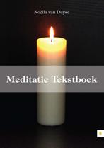Meditatie Tekstboek 9789048414550 Noëlla van Duyse, Boeken, Verzenden, Gelezen, Noëlla van Duyse