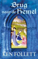 Brug naar de hemel / Kingsbridge-saga / 2 9789047502920, Verzenden, Gelezen, Ken Follett