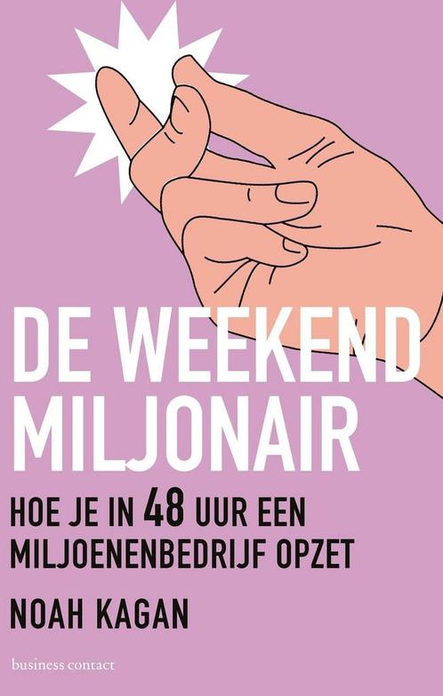 De weekendmiljonair (9789047016823, Noah Kagan) (Noah Kagan), Boeken, Schoolboeken, Nieuw, Verzenden