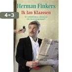 Ik Jan Klaassen 9789060056530 Herman Finkers, Verzenden, Zo goed als nieuw, Herman Finkers