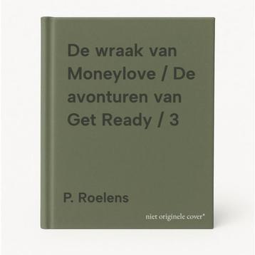 De wraak van Moneylove / De avonturen van Get Ready / 3, Boeken, Verzenden, Gelezen, P. Roelens