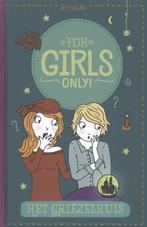 For Girls Only!  -   Het griezelhuis 9789002263026, Boeken, Zo goed als nieuw, Hetty van Aar, Verzenden