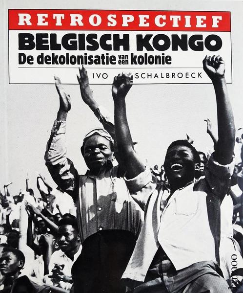 Belgisch kongo 9789020912500 Schalbroeck, Boeken, Geschiedenis | Wereld, Gelezen, Verzenden