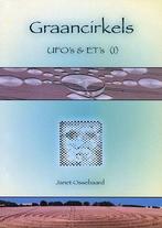 Graancirkels UFOs & ETs 9789078903000 Janet Ossebaard, Boeken, Verzenden, Zo goed als nieuw, Janet Ossebaard