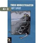 Hot Spot 9789001554736 Theo Hoogstraaten, Verzenden, Gelezen, Theo Hoogstraaten