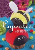 Cupcakes versieren 9789058778963 F. McNaughton, Boeken, Verzenden, Gelezen, F. McNaughton