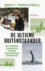 De ultieme buitenstaander (9789044653663, Brett Popplewell), Verzenden, Nieuw