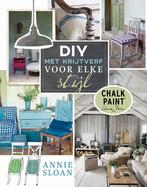Annie Sloans DIY met decoratieve verf voor elke stijl, Boeken, Verzenden, Gelezen, Felix Sloan