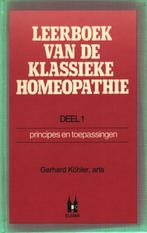 LEERBOEK KLASSIEKE HOMEOPATHIE DL 1 9789061205647, Livres, Verzenden, Kohler