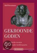 Gekroonde goden / Oudheid 9789053568026 R. Strootman, Boeken, Verzenden, Zo goed als nieuw, R. Strootman