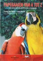Handboek papegaaien van A tot Z 9789077462362, Boeken, Verzenden, Zo goed als nieuw, H. van der Horst