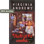 Vlucht uit het weeshuis / De weeskinderen-serie / 5, Boeken, Verzenden, Gelezen, Virginia Andrews