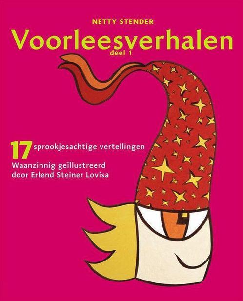 17 sprookjesachtige vertellingen Voorleesverhalen Deel 1, Boeken, Kinderboeken | Kleuters, Gelezen, Verzenden