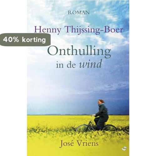 Onthulling in de wind / VCL-Serie 9789059778771 José Vriens, Livres, Livres régionalistes & Romans régionalistes, Envoi