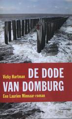 De dode van Domburg 9789077276204, Vicky Hartman, Verzenden