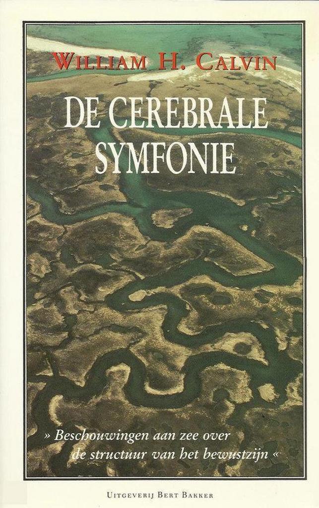 CEREBRALE SYMFONIE 9789035111172 Calvin, Boeken, Wetenschap, Zo goed als nieuw, Verzenden