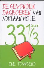 De Gevonden Dagboeken Van Adriaan Mole 33 1/3 Jaar, Boeken, Verzenden, Zo goed als nieuw, Sue Townsend