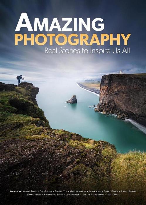 Amazing Photography - Real Stories to Inspire Us All, Boeken, Taal | Engels, Gelezen, Verzenden