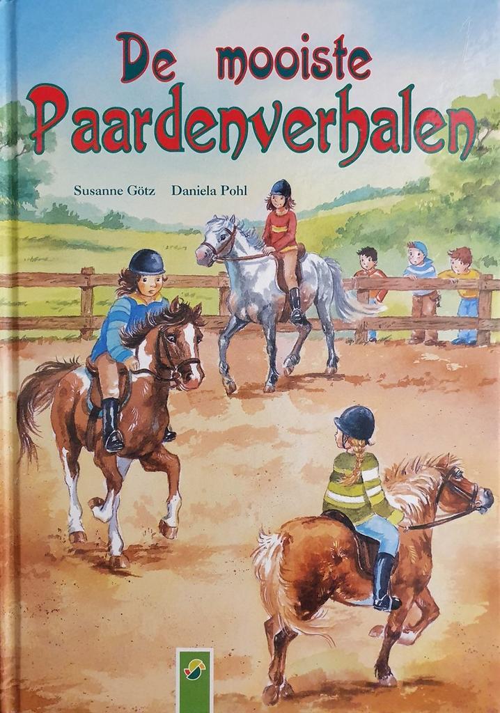 De mooiste paardenverhalen 8716745006925, Boeken, Literatuur, Zo goed als nieuw, Verzenden