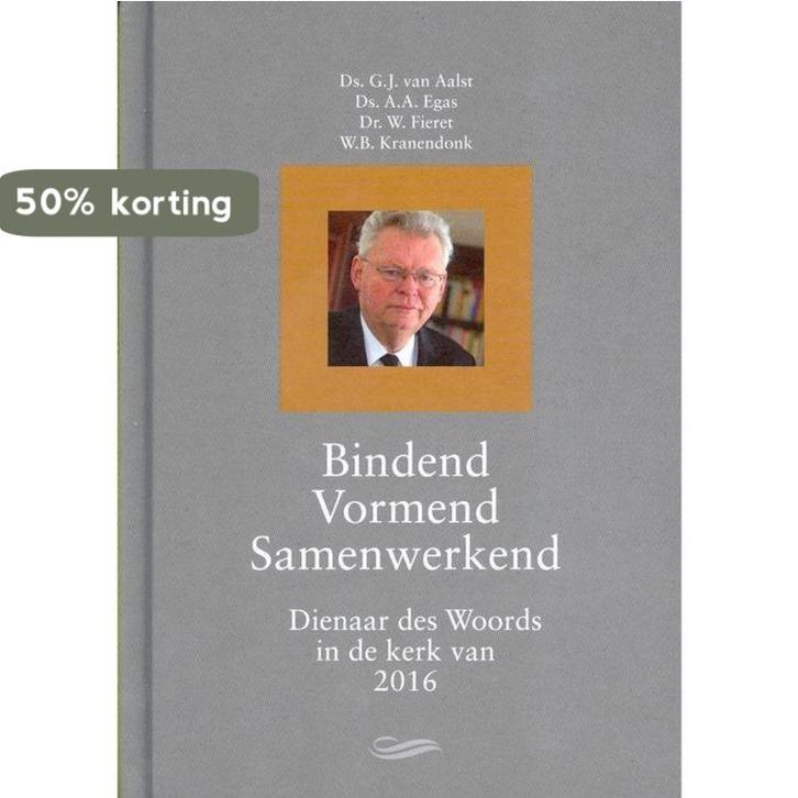 Bindend vormend samenwerkend 9789402901603 Aalst, Boeken, Godsdienst en Theologie, Gelezen, Verzenden