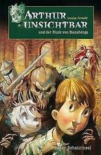Arthur Unsichtbar und der Fluch  Stonehenge  Arnol...  Book, Verzenden