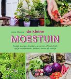 De kleine moestuin 9789022338957 Jane Moore, Boeken, Verzenden, Zo goed als nieuw, Jane Moore