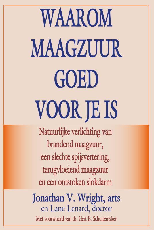 Waarom maagzuur goed voor je is 9789079872497, Boeken, Gezondheid, Dieet en Voeding, Gelezen, Verzenden