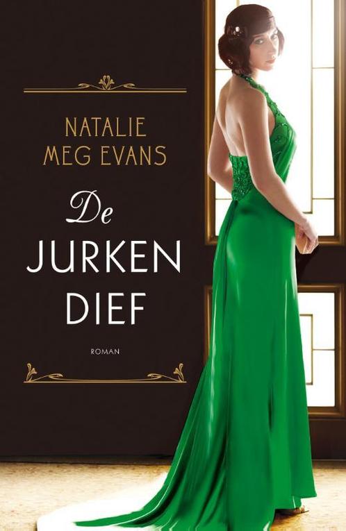 De jurkendief 9789026136733 Natalie Meg Evans, Livres, Romans, Envoi