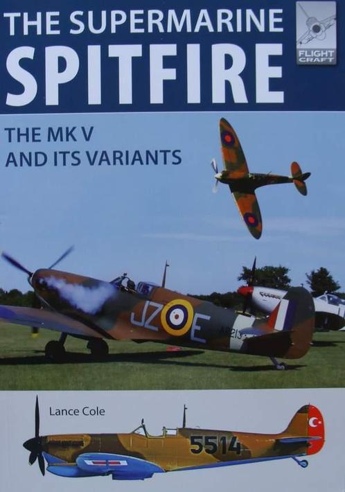 Boek :: The Supermarine Spitfire - The Mark V and its Varian, Collections, Aviation