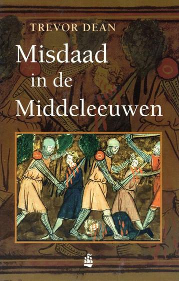 Misdaad in de Middeleeuwen - Trevor Dean - 9789043009508 - P