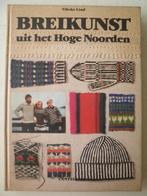 Breikunst uit het hoge noorden 9789021301181 Lind, Verzenden, Zo goed als nieuw, Lind