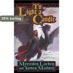 To Light a Candle 9780765341426 Mercedes Lackey, Verzenden, Gelezen, Mercedes Lackey