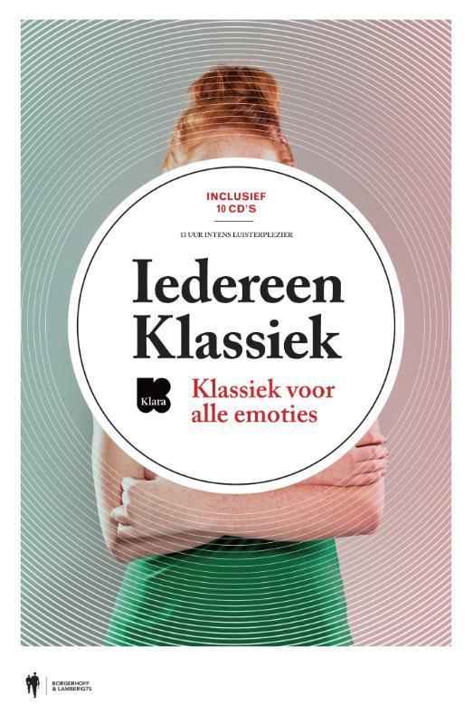 Iedereen klassiek 9789089314680, Boeken, Kunst en Cultuur | Beeldend, Gelezen, Verzenden