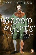 Blood and Guts 9780141010649 R Porter, Verzenden, Gelezen, R Porter