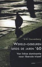 Wereldgebeuren sinds de jaren 60 9789461532572, Boeken, Gelezen, S.W. Couwenberg, Verzenden