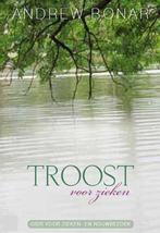Troost voor zieken 9789033605956 Andrew Bonar, Boeken, Verzenden, Gelezen, Andrew Bonar