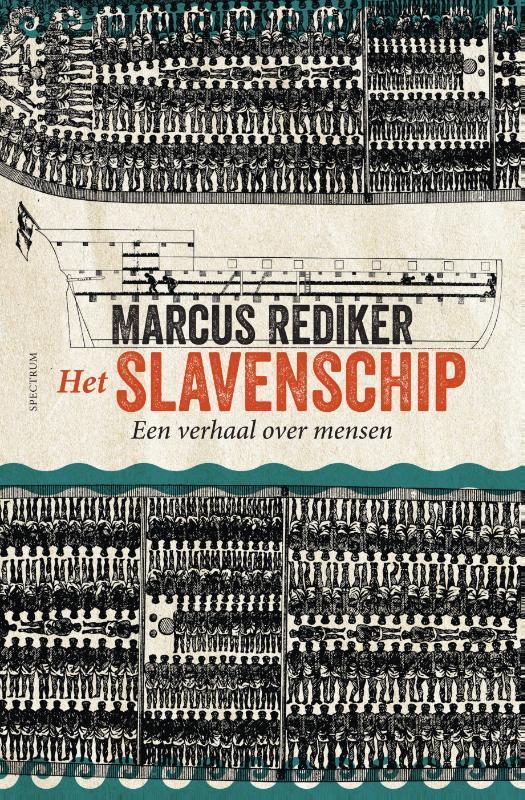 Het slavenschip 9789000379491 Marcus Rediker, Boeken, Geschiedenis | Wereld, Gelezen, Verzenden
