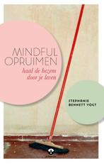Mindful opruimen 9789401302937, Boeken, Gelezen, Stephanie Bennett Vogt, Verzenden