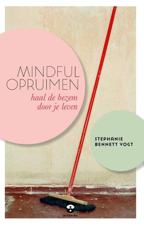 Mindful opruimen 9789401302937, Livres, Psychologie, Envoi