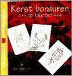 Kerst borduren op kaarten / Cantecleer hobbywijzer / 194, Verzenden, Zo goed als nieuw, N. van Hoorn