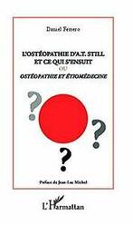 Osteopathie dat Still et Ce Qui SEnsuit Ou Osteopathie..., Gelezen, Verzenden