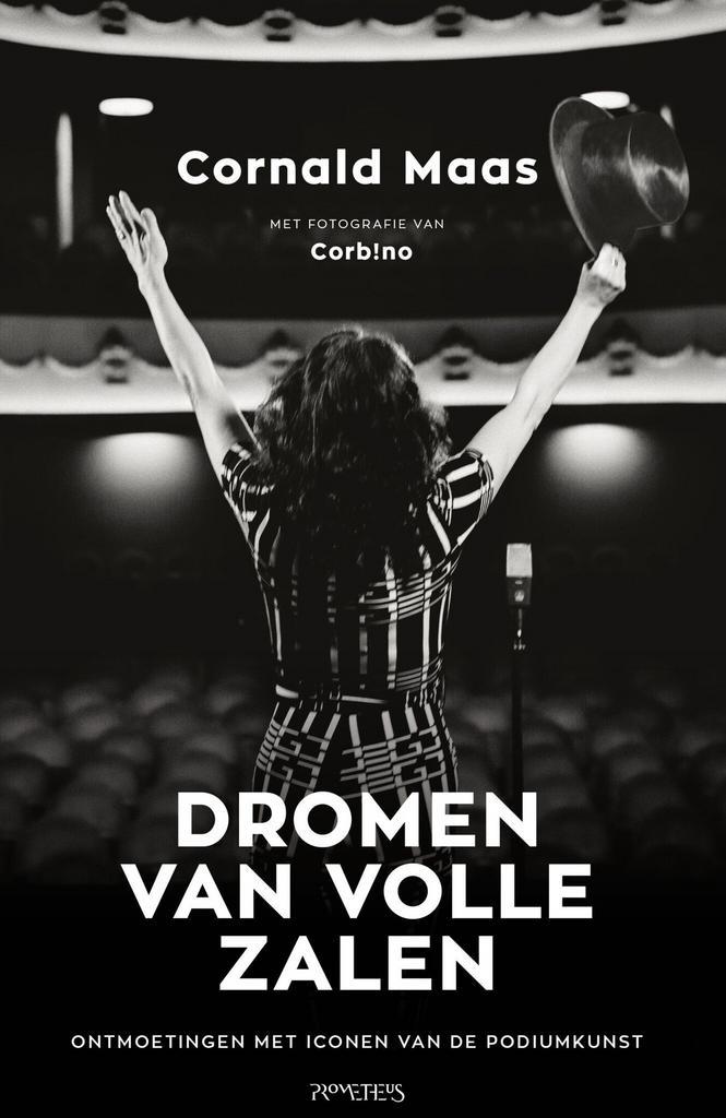 Dromen van volle zalen (9789044653519, Cornald Maas), Antiek en Kunst, Antiek | Boeken en Manuscripten, Verzenden