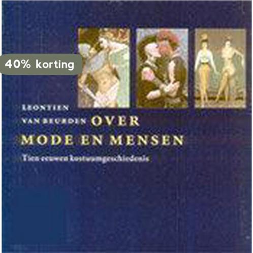 Over mode en mensen 9789061684138 L. van Beurden, Boeken, Overige Boeken, Gelezen, Verzenden