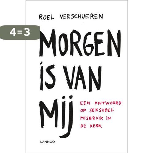 Morgen is van mij 9789020995046 Roel Verschueren, Boeken, Politiek en Maatschappij, Gelezen, Verzenden