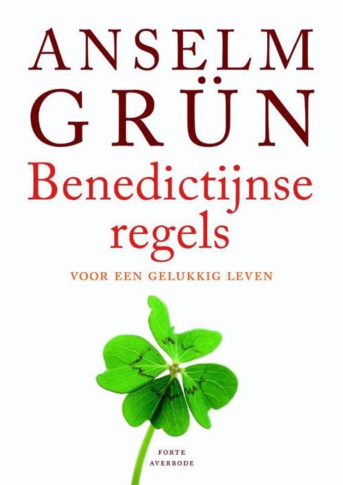 Benedictijnse regels voor een gelukkig leven 9789079956029, Boeken, Psychologie, Zo goed als nieuw, Verzenden