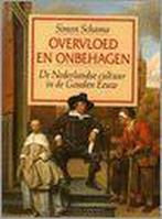 Overvloed en onbehagen: de Nederlandse cultuur in de Gouden, Boeken, Gelezen, Simon Schama, Verzenden